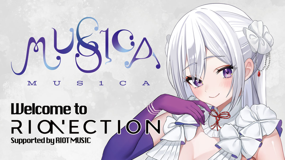 VTuber総合サポートプロジェクト「RIONECTION」にVSingerとして活動する『MUS1CA』が新たに参加！