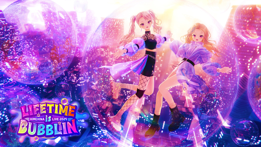 HIMEHINA LIVE 2025『LIFETIME is BUBBLIN』2Daysをパシフィコ横浜で開催！