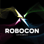 新ロボット競技会「XROBOCON」、8月26日・27日に大阪・関西万博会場よりニコ生で配信決定